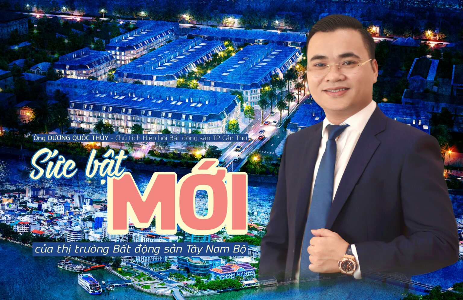 Sức Bật Mới Của Thị Trường Bất Động Sản Tây Nam Bộ